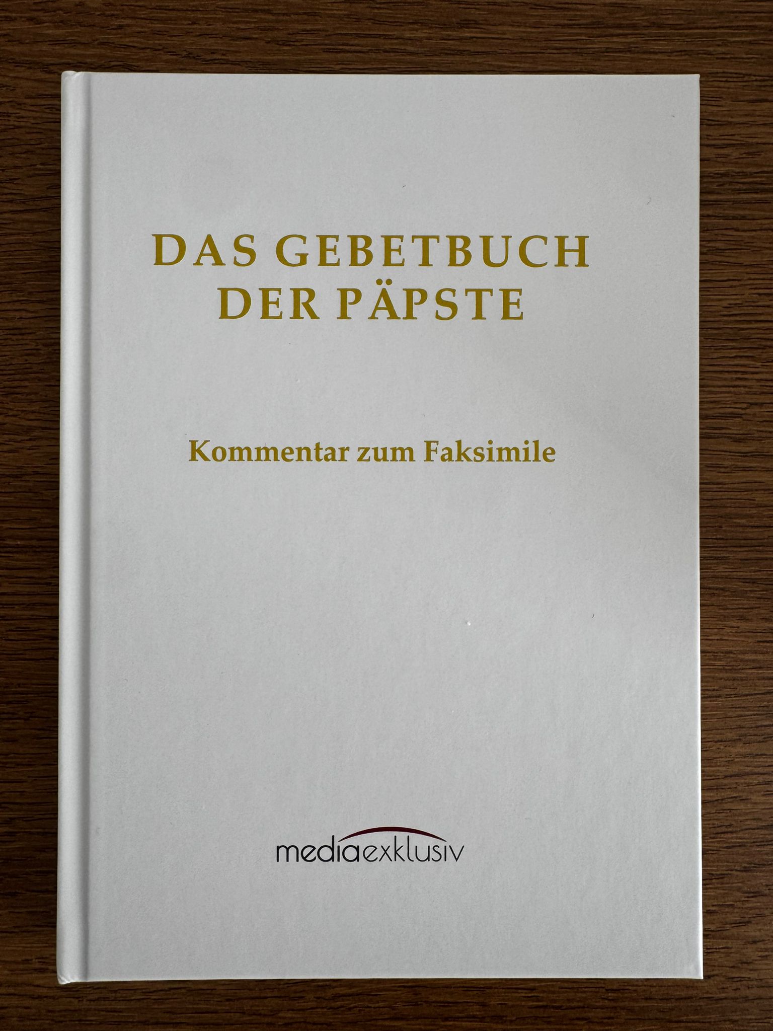 Das Gebetbuch der Päpste